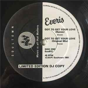Everis - Got To Get Your Love FLAC