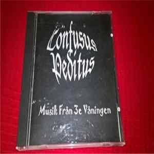 Confusus Peditus - Musik Från 3:e Våningen FLAC