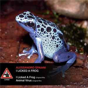 Alessandro Spaiani - I Licked A Frog FLAC