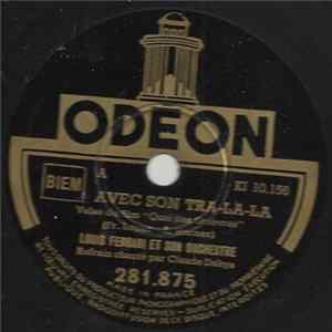 Louis Ferrari Et Son Orchestre - Avec Son Tra-la-la FLAC