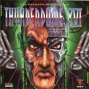 Various - Thunderdome XVI - The Galactic Cyberdeath FLAC
