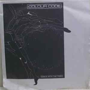 Colour Code - Dance With The Times FLAC