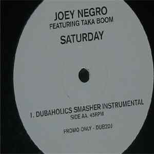 Joey Negro - Saturday (Dubaholics Remixes) FLAC