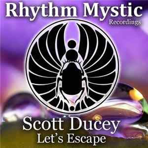 Scott Ducey - Let's Escape FLAC