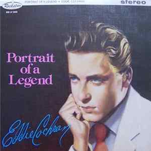 Eddie Cochran - Portrait Of A Legend FLAC