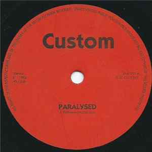 Custom - Paralysed FLAC