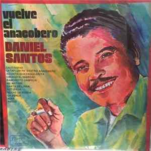 Daniel Santos - Vuelve El Anacobero FLAC