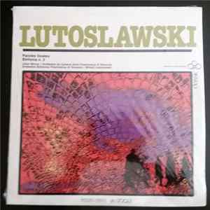 Witold Lutoslawski - Paroles Tissèes; Sinfonia N. 2 FLAC