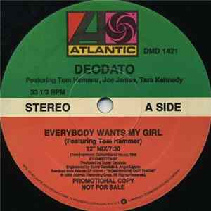 Deodato Featuring Tom Hammer, Joe James, Tara Kennedy - Everybody Wants My Girl FLAC