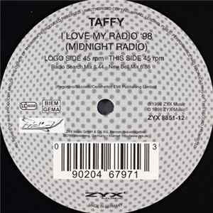 Taffy - I Love My Radio '98 (Midnight Radio) FLAC