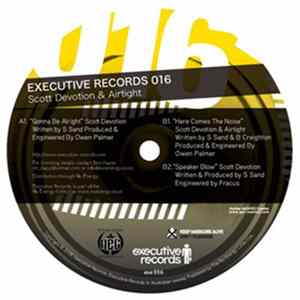 Scott Devotion & Airtight - Gonna Be Alright / Here Comes The Noise / Speaker Blow FLAC