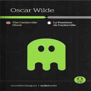 Oscar Wilde - The Canterville Ghost - Le Fantôme De Canterville FLAC