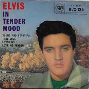 Elvis Presley - Elvis In Tender Mood FLAC