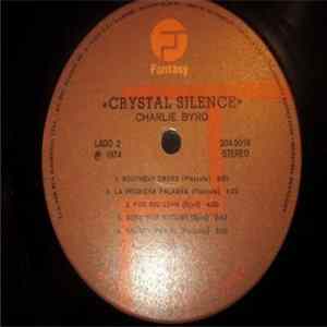 Charlie Byrd - Crystal Silence FLAC