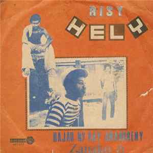 Risy Hely - Hajao Ny Ray Aman-dreny / Zanako FLAC