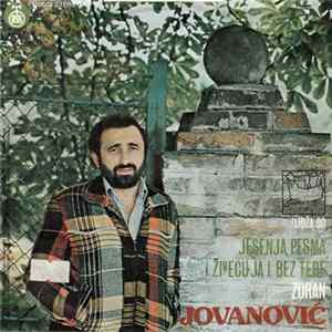 Zoran Jovanović I Ansambl Dragana Aleksandrića - Jesenja Pesma FLAC