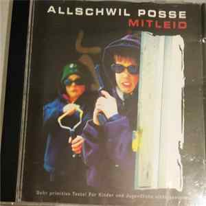 Allschwil Posse - Mitleid FLAC