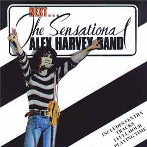 The Sensational Alex Harvey Band - Next FLAC