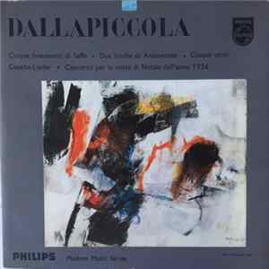Dallapiccola - Cinque Frammenti Di Saffo / Due Liriche Di Anacreonte / Cinque Canti / Goethe-Lieder / Concerto Per La Notte Di Natale Dell'Anno 1956 FLAC