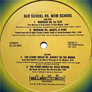 Whodini & The Stone Roses - Old School Vs. New School FLAC
