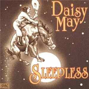 Daisy May - Sleepless FLAC