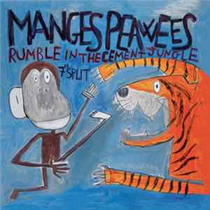 The Manges / Peawees - Rumble In The Cement Jungle FLAC