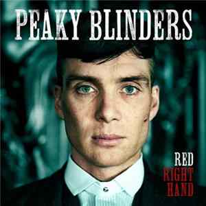 Nick Cave & The Bad Seeds - Red Right Hand Peaky Blinders FLAC