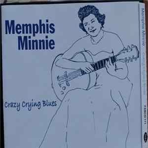 Memphis Minnie - Crazy Crying Blues FLAC