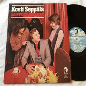 Kosti Seppälä - Naistentansseissa FLAC