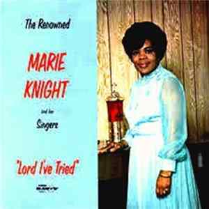 Marie Knight - Lord I've Tried FLAC