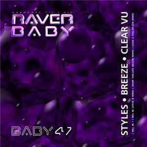 Styles • Breeze • Clear-Vu - I Will Be / Never Too Late / Close To You FLAC