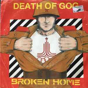 Broken Home - Death Of Gog FLAC