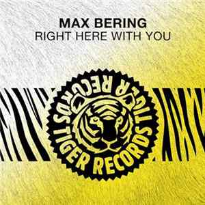 Max Bering - Right Here With You FLAC
