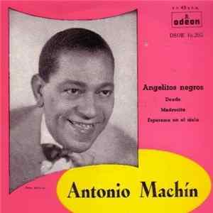 Antonio Machín - Angelitos Negros FLAC