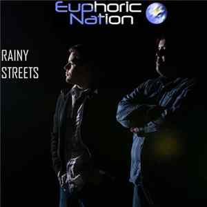 Euphoric Nation - Rainy Streets FLAC