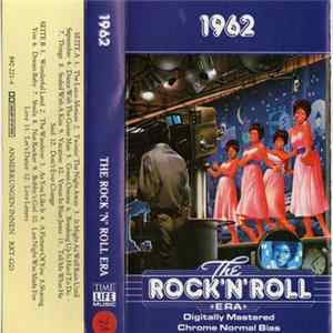 Various - The Rock 'N' Roll Era - 1962 FLAC