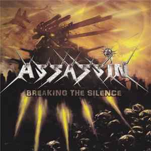 Assassin - Breaking The Silence FLAC
