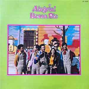 Bossa Rio - Alegria! FLAC