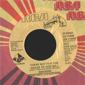 Machine - There But For The Grace Of God Go I FLAC