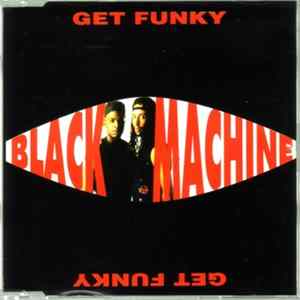 Black Machine - Get Funky FLAC
