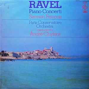 Ravel / Samson Francois / Paris Conservatoire Orchestra conducted by André Cluytens - Piano Concerti FLAC