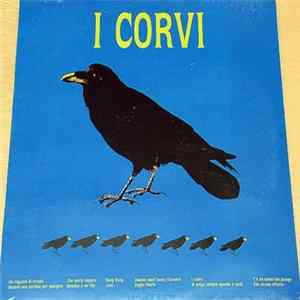 I Corvi - I Corvi FLAC