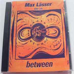 Max Lässer - Between FLAC