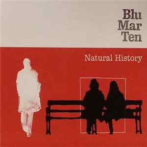 Blu Mar Ten - Natural History FLAC