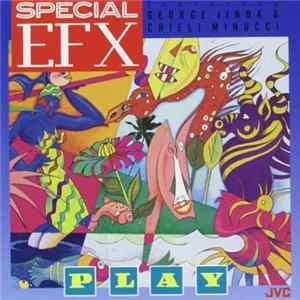 Special EFX Featuring George Jinda & Chieli Minucci - Play FLAC