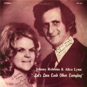 Johnny Robbins & Alice Lynn - Let's Love Each Other Everyday FLAC
