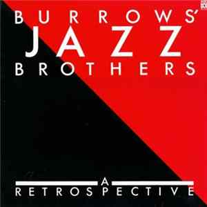 Don Burrows - Burrows' Jazz Brothers - A Retrospective FLAC