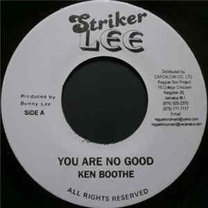 Ken Boothe - You Are No Good / Not For Sale FLAC