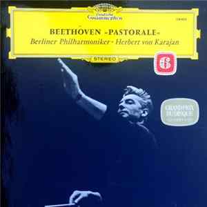 Beethoven - Berliner Philharmoniker · Herbert Von Karajan - Symphonie Nr. 6 F-dur op.68 (Pastorale) FLAC