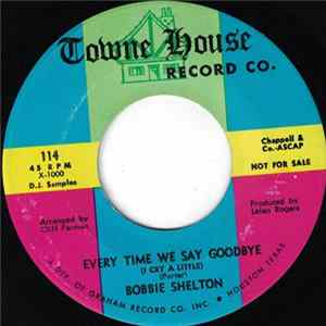 Bobbie Shelton - Every Time We Say Goodbye (I Cry A Little) / Juke Box Blue Boy FLAC
